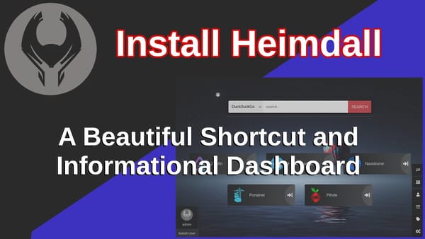 Heimdall - an amazingly clean, user-friendly Shortcut and Informational Dashboard!
