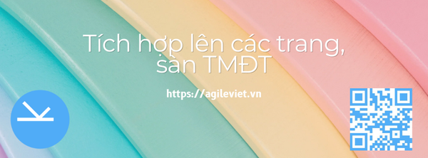 Tích hợp lên các trang, sàn TMĐT